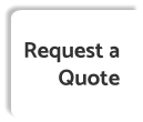 Request a  Quote