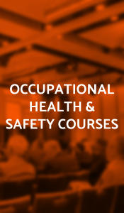 OCCUPATIONAL HEALTH & SAFETY COURSES